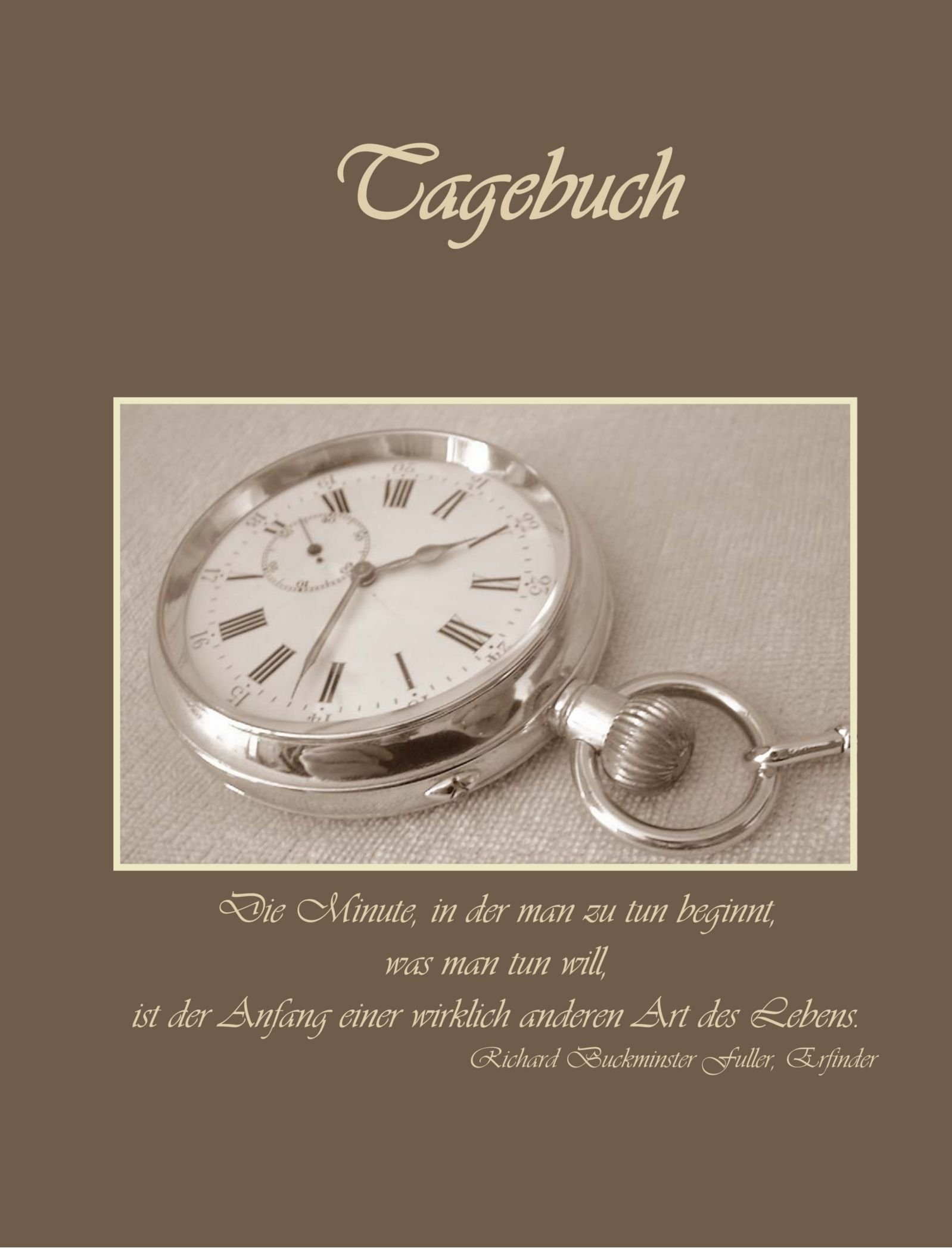 TageBuch A4 - Die Minute, in der man zu tun beginnt, was man tun will . . .: Genug Platz für dein Leben - fast DIN A4, Diary, Notizbuch, liniert