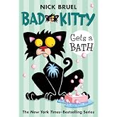 Bad Kitty Gets a Bath (paperback black-and-white edition)