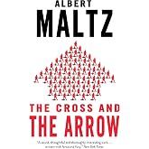 The Cross and the Arrow