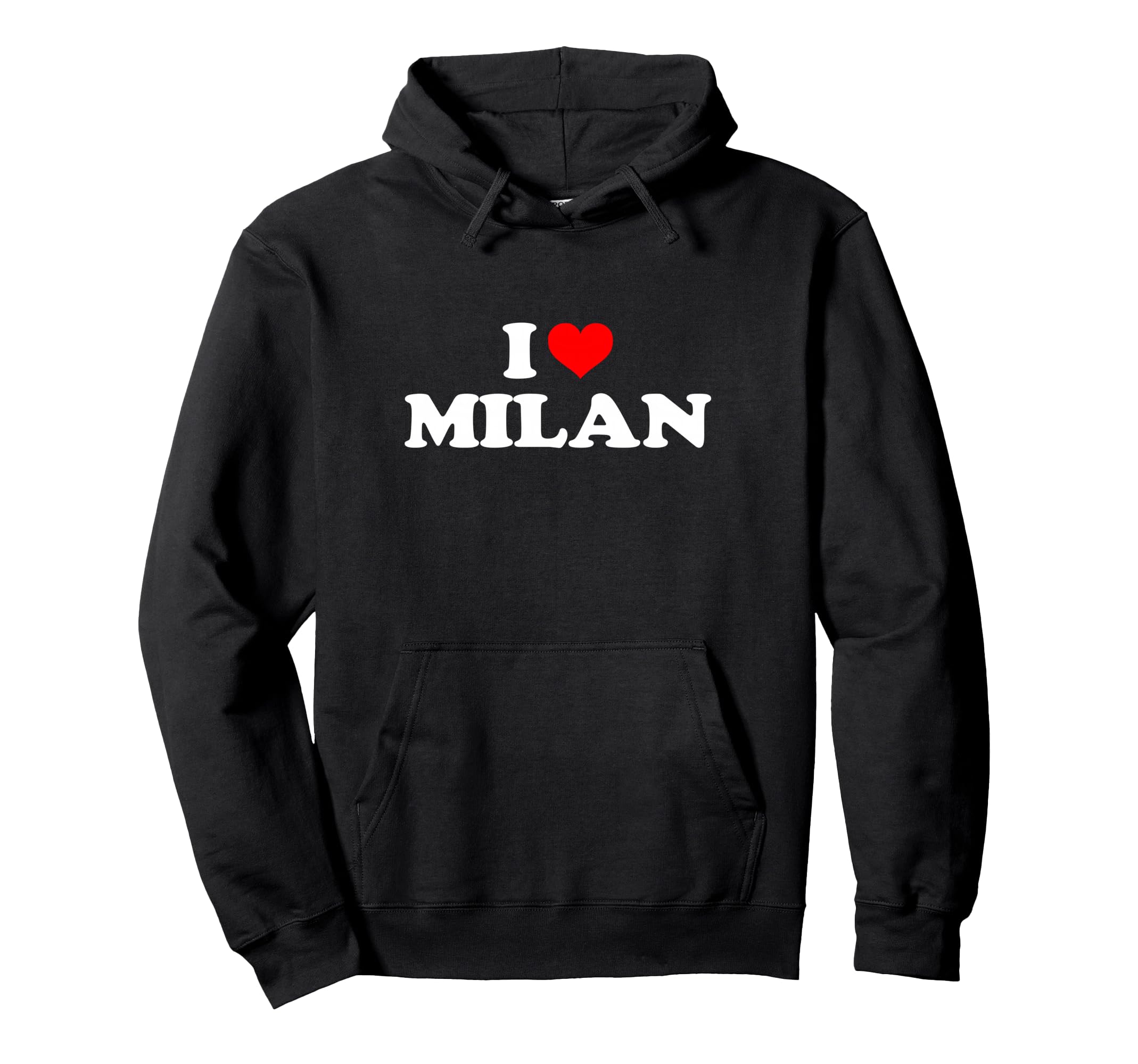 Milan - I Heart Milan - I Love Milan Pullover Hoodie