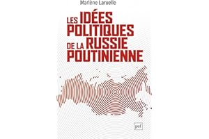 Les idées politiques de la Russie poutinienne