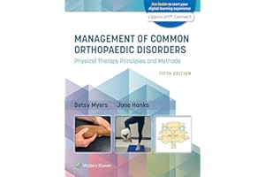 Management of Common Orthopaedic Disorders: Physical Therapy Principles and Methods