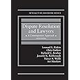 Dispute Resolution and Lawyers, A Contemporary Approach (Interactive Casebook Series)