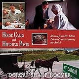 House Calls and Hitching Posts