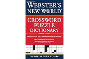 Webster’s New World® Crossword Puzzle Dictionary, 2nd Ed.: Quick Help for Crossword Solvers with 300,000 Words, Lists, and Ta