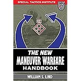 The New Maneuver Warfare Handbook (Special Tactics Institute)