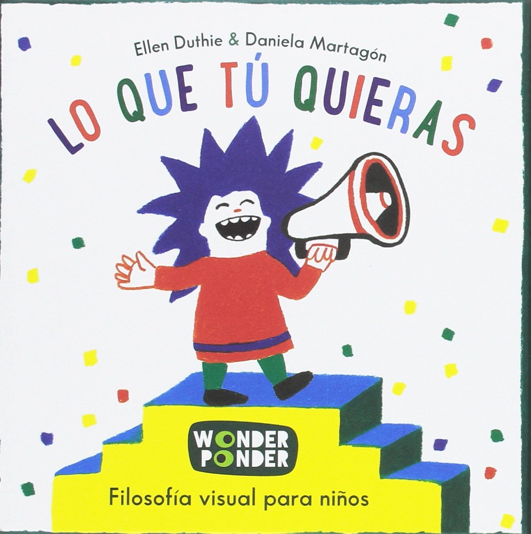Lo que tú quieras - Libros para momentos difíciles