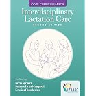 Core Curriculum for Interdisciplinary Lactation Care