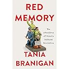 Red Memory: The Afterlives of China's Cultural Revolution
