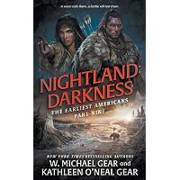 Nightland: Darkness: A Historical Fantasy Series (The Earliest