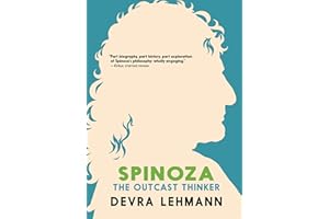 Spinoza: The Outcast Thinker