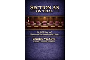 Section 33 on Trial: The Bill 21 Case and the Future of the Notwithstanding Clause