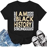 LBP Black History Shirt for Women Black History Month T-Shirt African American Pride Tee Tops