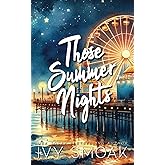 Those Summer Nights (Sweet Cravings)