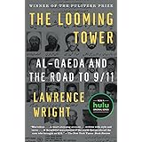 The Looming Tower: Al-Qaeda and the Road to 9/11