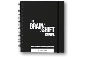 BEHAVIOR SHIFT The Brain/Shift Journal - Scientifically Proven Guided Journal for Goal Setting and Achieving: A 13-Week Undated Planner, Organizer, and Notebook for Personal Productivity