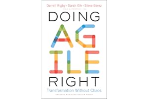 Doing Agile Right: Transformation Without Chaos