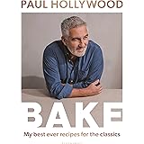 BAKE: My Best Ever Recipes for the Classics