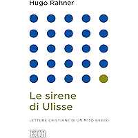 Le sirene di Ulisse: Letture cristiane di un mito greco (Italian Edition) book cover Le sirene di Ulisse: Letture cristiane di un mito greco (Italian Edition) book cover