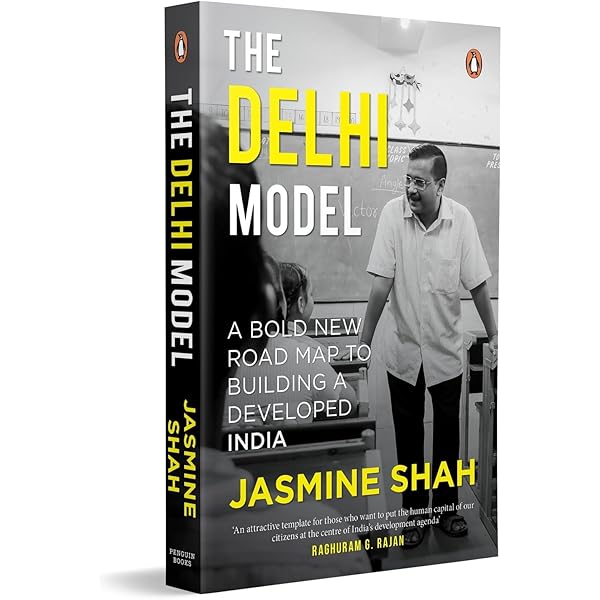 The Delhi Model: Shah, Jasmine: 9780143472131: Amazon.com: Books