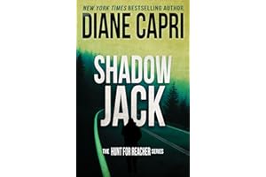 Shadow Jack: Hunting Lee Child's Jack Reacher (The Hunt for Jack Reacher Series Book 26)