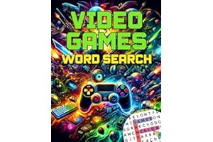 Video Games Word Search: +1000 Video Games Themed Word Searches, Perfect Gifts for PC Gamers & True Gaming Fans