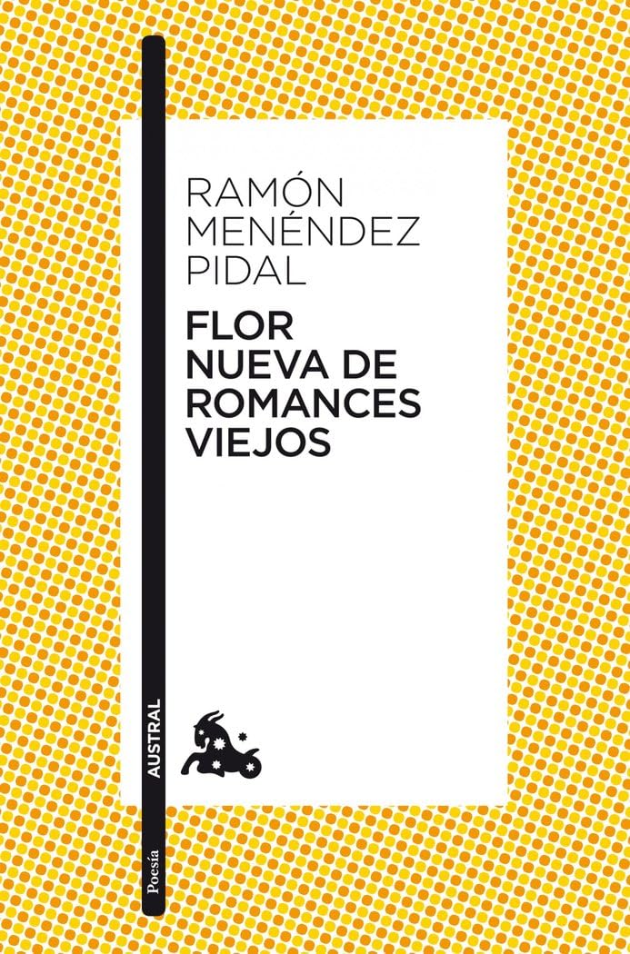 Portada de Flor nueva de romances viejos (Clásica)