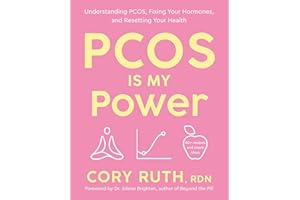 PCOS Is My Power: Understanding PCOS, Fixing Your Hormones, and Resetting Your Health