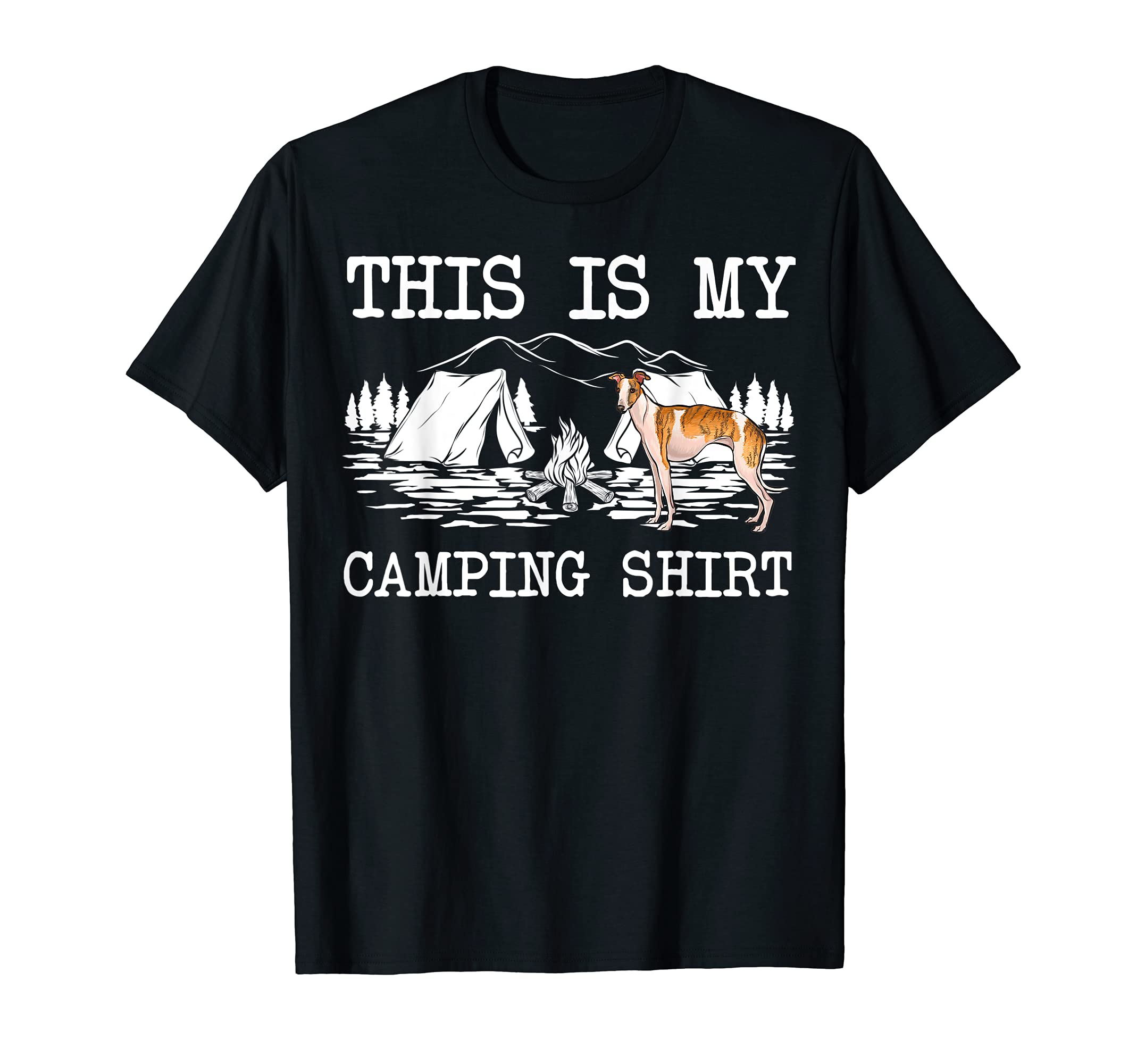 Campfire Whippet Dog This Is My Camping T-Shirt