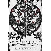 Court of Evil (Courts and Kings)