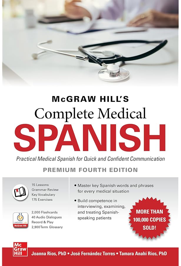 Spanish and the Medical Interview: Clinical Cases and Exam Review