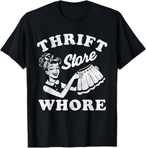 Thrift Store Whore Whore Vintage Smiling Woman Shopping T-Shirt