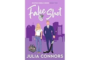 Fake Shot (Boston Rebels Book 2)