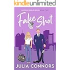 Fake Shot (Boston Rebels Book 2)