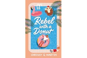 Rebel with a Donut: A Sweet YA Romance (Running on Love and Donuts)