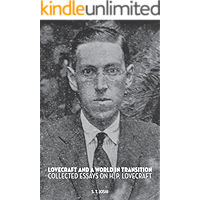 Lovecraft and a World in Transition: Collected Essays on H. P. Lovecraft book cover
