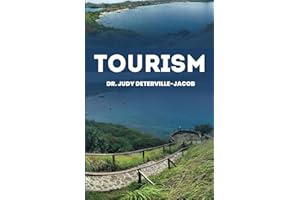 TOURISM: ALIGNING SAINT LUCIA’S GROWTH WITH UNITED NATIONS SUSTAINABLE DEVELOPMENT GOALS – EXPLORING THE ROLE OF THE TOURISM 