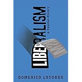 Liberalism: A Counter-History