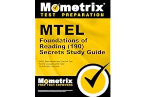 MTEL Foundations of Reading (190) Secrets Study Guide: MTEL Exam Review and Practice Test for the Massachusetts Tests for Educator Licensure