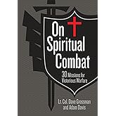On Spiritual Combat: 30 Missions for Victorious Warfare (Faux Leather) – A Spiritual Warfare Guide for Military Members, Law 