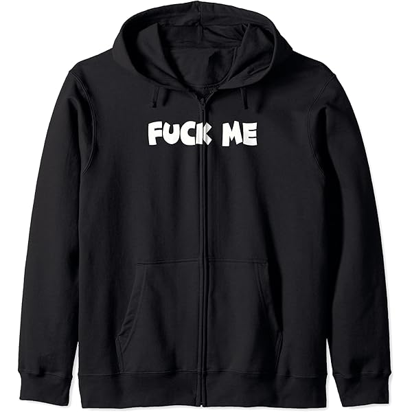 Amazon.com: Fuck Me Zip Hoodie : Clothing, Shoes & Jewelry