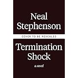 Termination Shock: A Novel