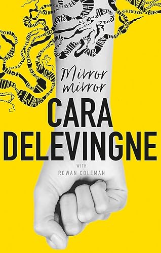 Download Mirror, Mirror: A Twisty Coming-of-Age Novel about Friendship and Betrayal from Cara Delevingne PDF