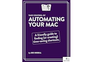 Take Control of Automating Your Mac, 4th Edition