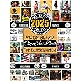 2025 Vision Board Clip Art Book For Black Women: Create Motivational & Powerful Vision Board From 300+ Vision Board Supplies (Pictures, Quotes and Affirmations) | Reach Your Full Potential in 2025