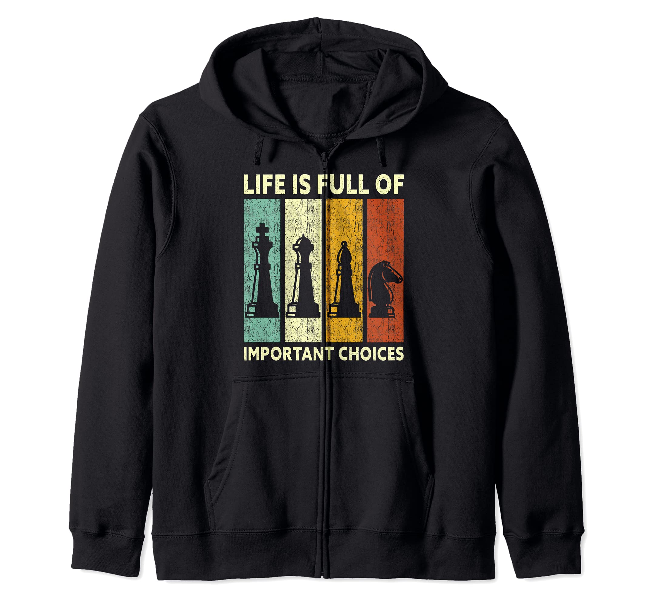 Vintage Chess Player Shirt Life Is Full Of Important Choices Zip Hoodie
