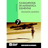 Fundamentos de matemática elementar - Volume 7: Geometria analítica