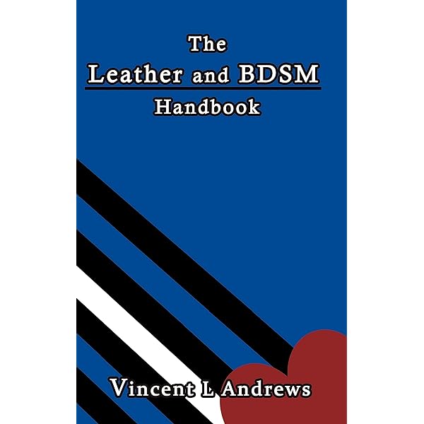 The Leatherman's Handbook: Golden Anniversary Edition - Kindle