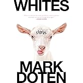 Whites: Stories