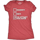Womens Naughty Nice an Attempt was Made T Shirt Funny Christmas Santa's List Novelty Tee